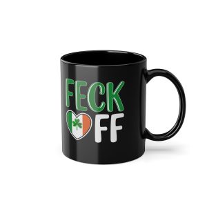 Feck off Funny Irish Mug